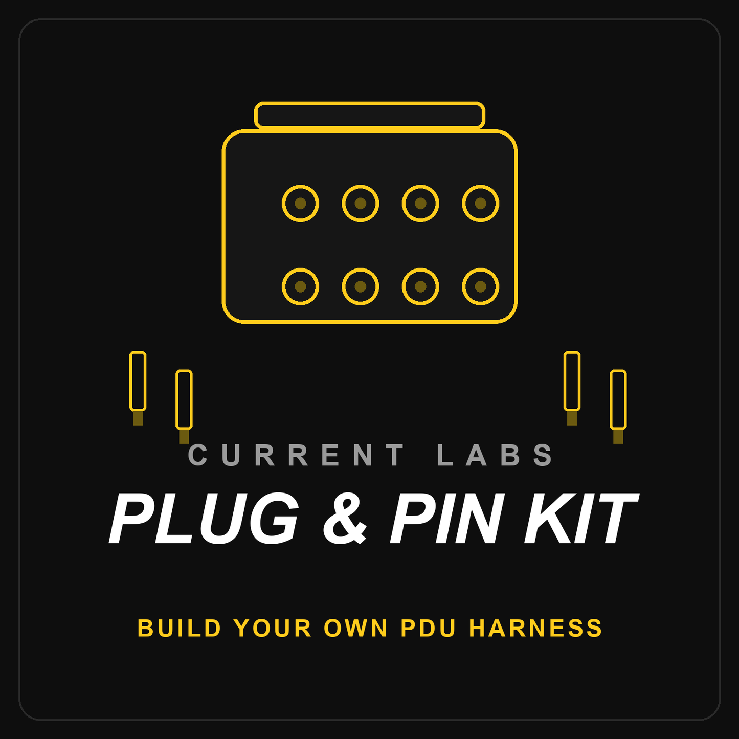 Current Labs PDU Plug & Pin Kit — build your own harness
