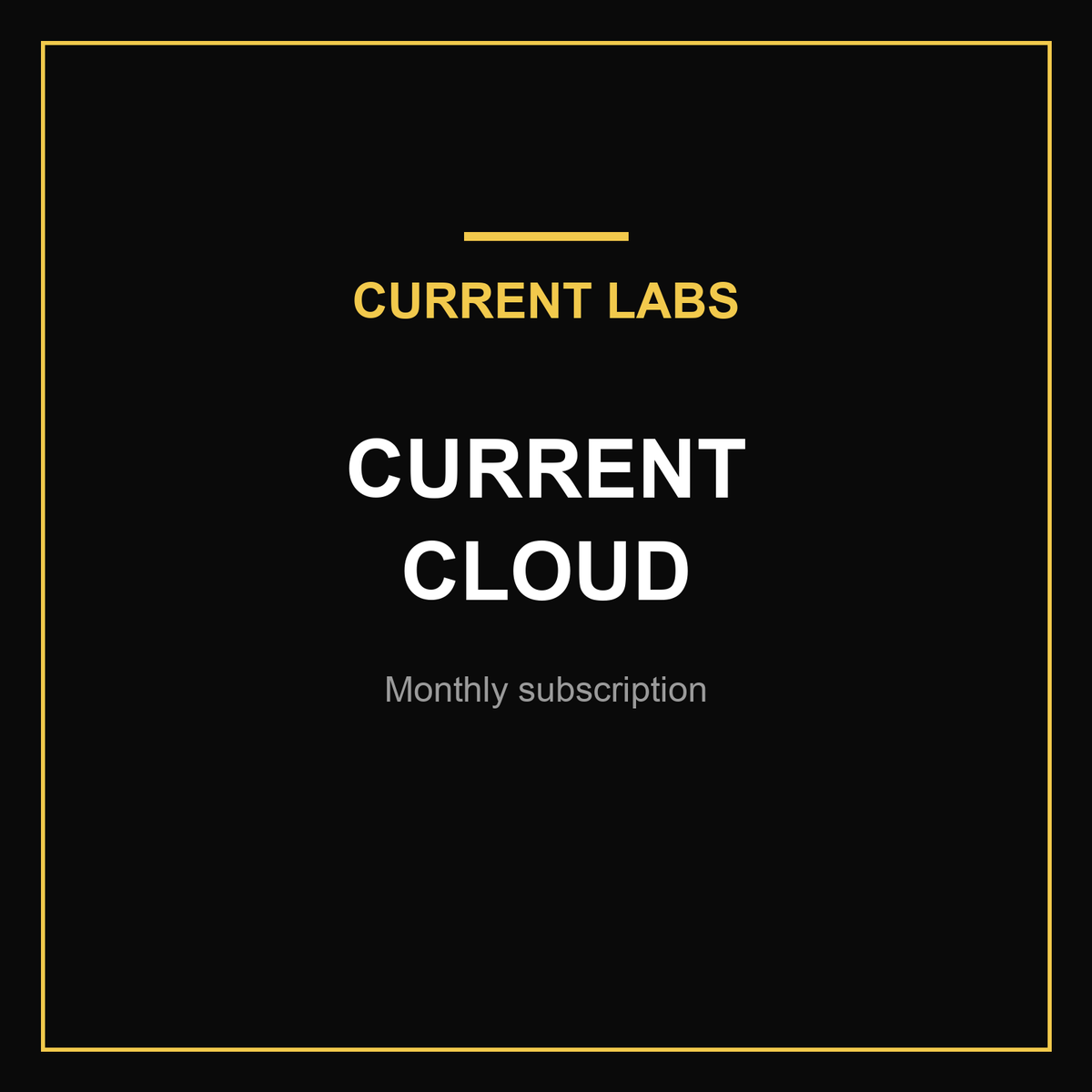 Current Cloud monthly subscription